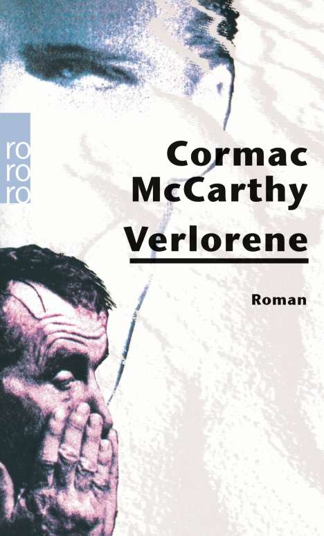 Cormac McCarthy: McCarthy, C: Verlorene, Buch