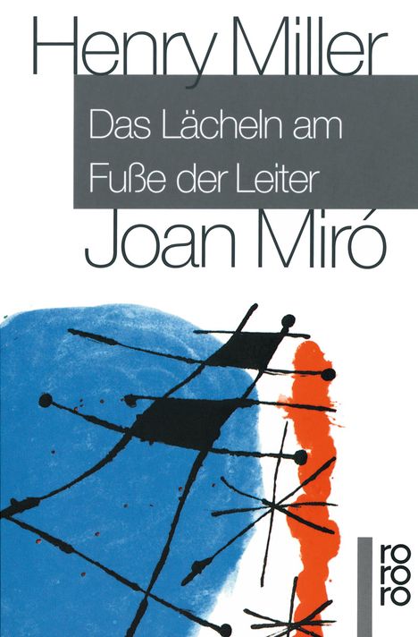 Henry Miller: Das Lächeln am Fuße der Leiter, Buch