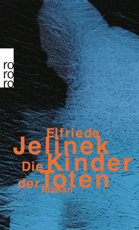 Elfriede Jelinek: Die Kinder der Toten, Buch