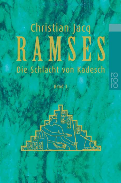 Christian Jacq: Ramses: Die Schlacht von Kadesch, Buch