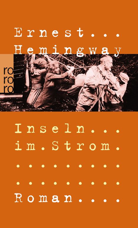 Ernest Hemingway: Inseln im Strom, Buch