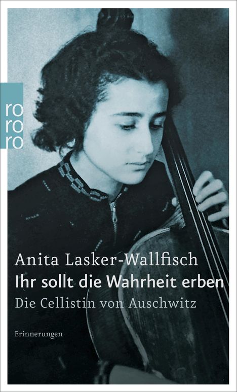Anita Lasker-Wallfisch: Ihr sollt die Wahrheit erben, Buch