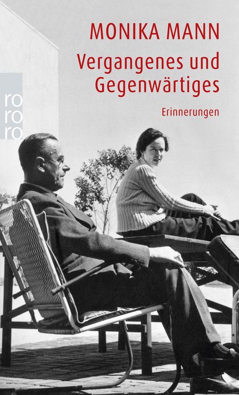 Monika Mann: Vergangenes und Gegenwärtiges, Buch