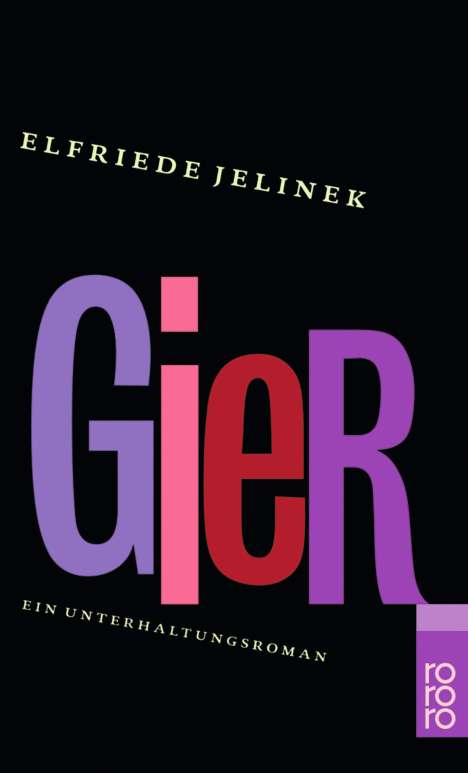 Elfriede Jelinek: Gier, Buch