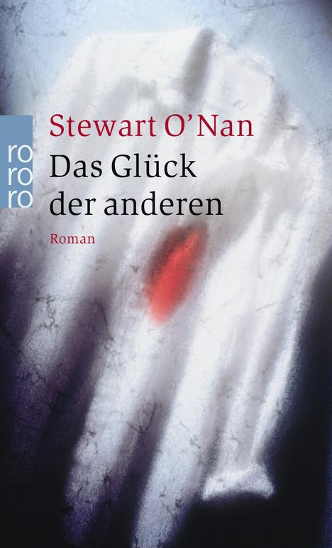 Stewart O'Nan: Das Glück der anderen, Buch
