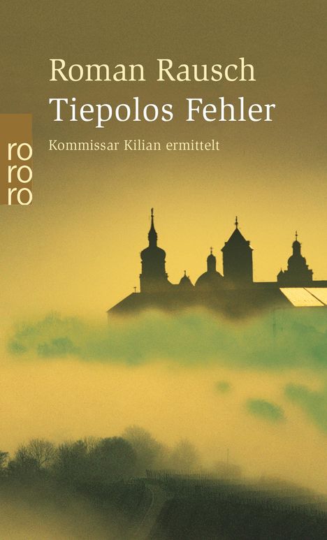 Roman Rausch: Tiepolos Fehler, Buch