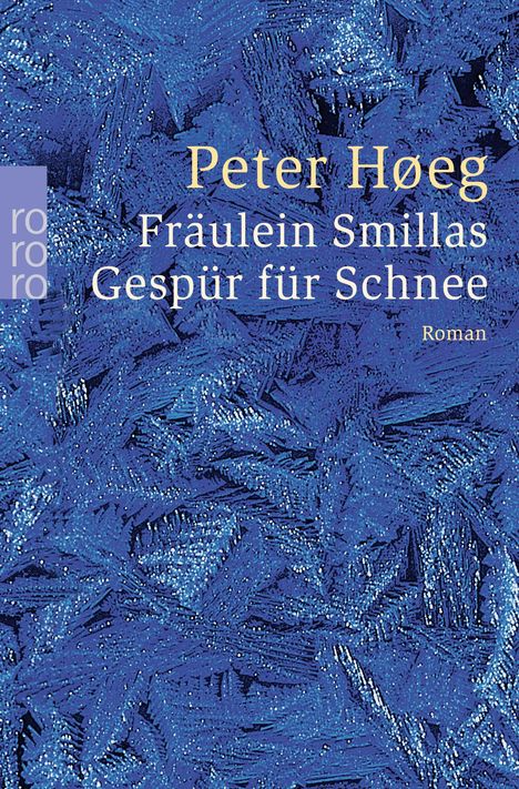 Peter Hoeg: Fräulein Smillas Gespür für Schnee, Buch