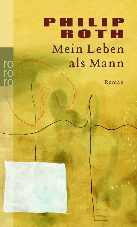 Philip Roth: Mein Leben als Mann, Buch