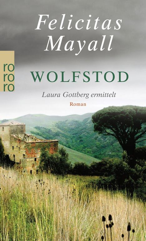 Felicitas Mayall: Wolfstod, Buch