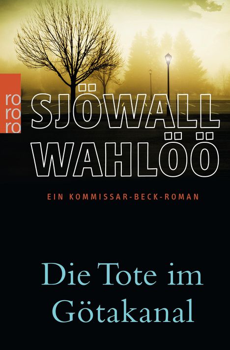 Maj Sjöwall: Die Tote im Götakanal, Buch