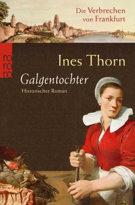 Ines Thorn: Galgentochter, Buch