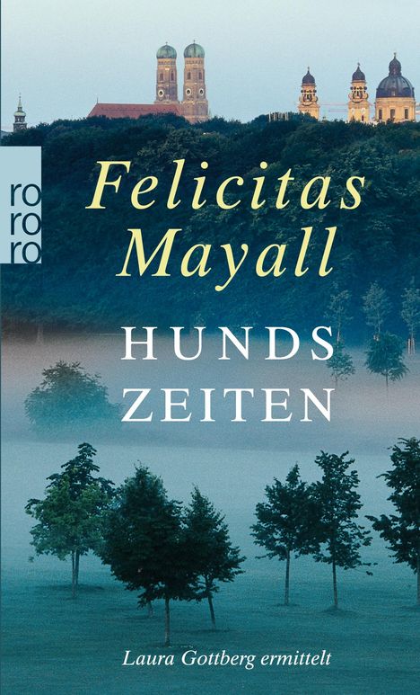 Felicitas Mayall: Hundszeiten, Buch