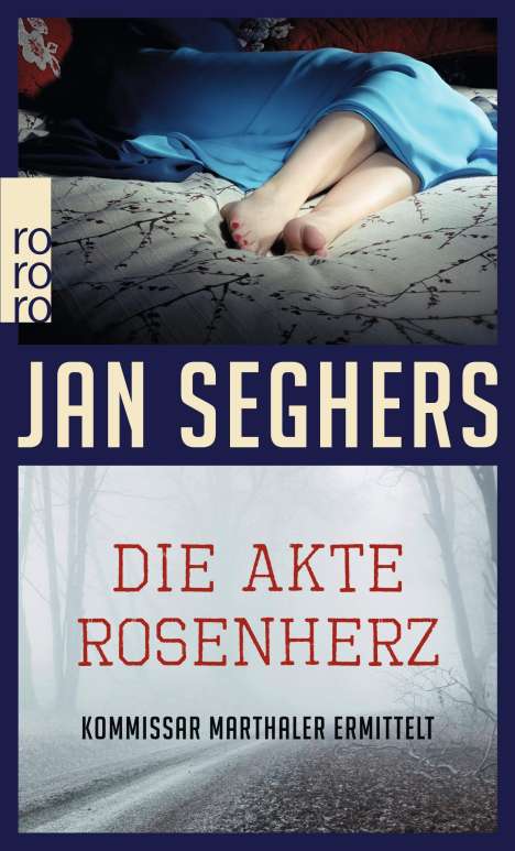 Jan Seghers: Die Akte Rosenherz, Buch