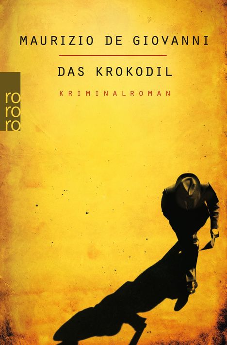 Maurizio de Giovanni: Das Krokodil, Buch