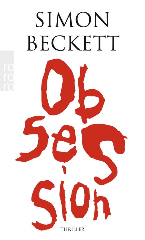 Simon Beckett: Obsession, Buch