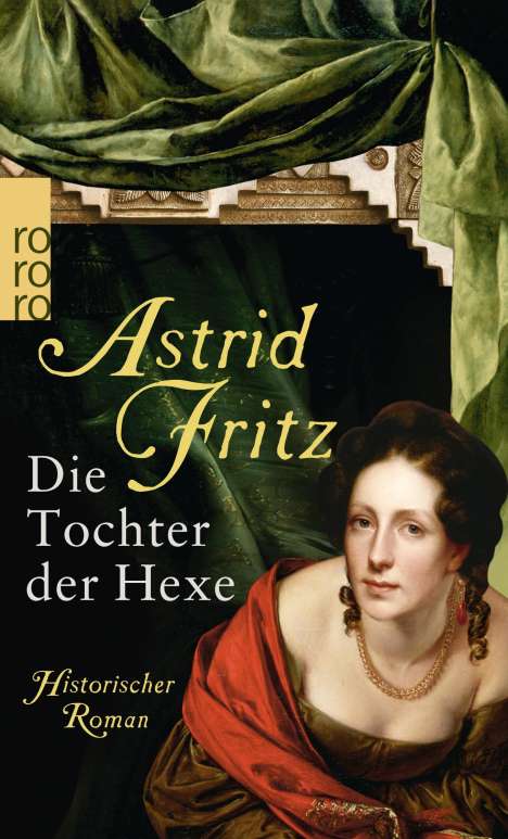 Astrid Fritz: Die Tochter der Hexe, Buch