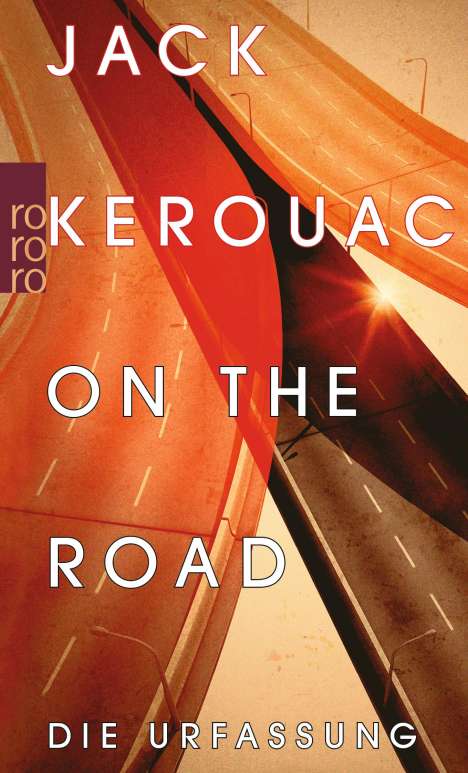 Jack Kerouac (1922-1969): On the Road, Buch