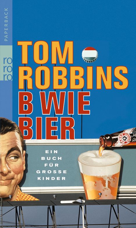 Tom Robbins: B wie Bier, Buch