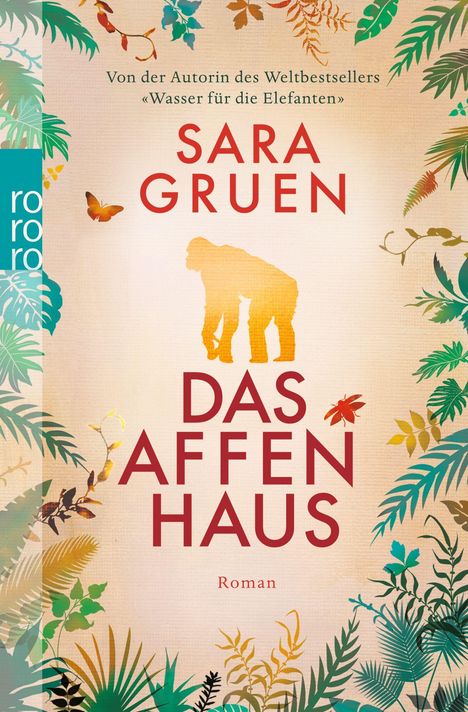 Sara Gruen: Gruen, S: Affenhaus, Buch