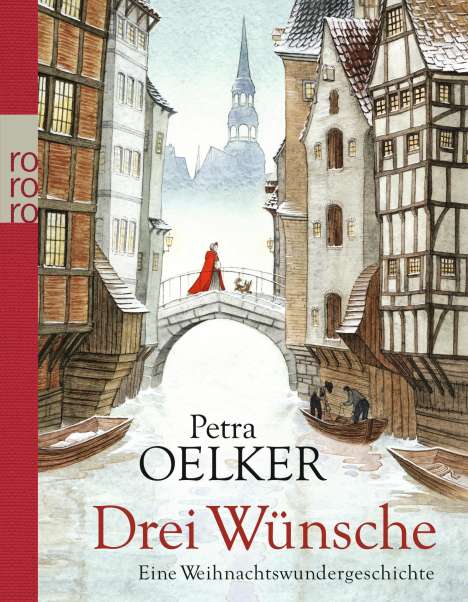 Petra Oelker: Drei Wünsche, Buch