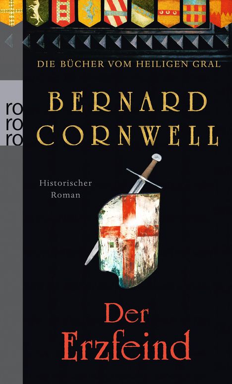 Bernard Cornwell: Die Bücher vom Heiligen Gral. Der Erzfeind, Buch