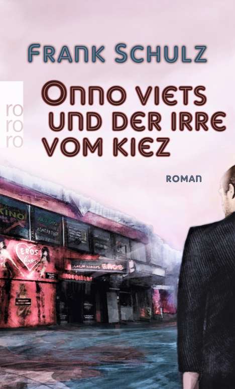 Frank Schulz: Onno Viets und der Irre vom Kiez, Buch