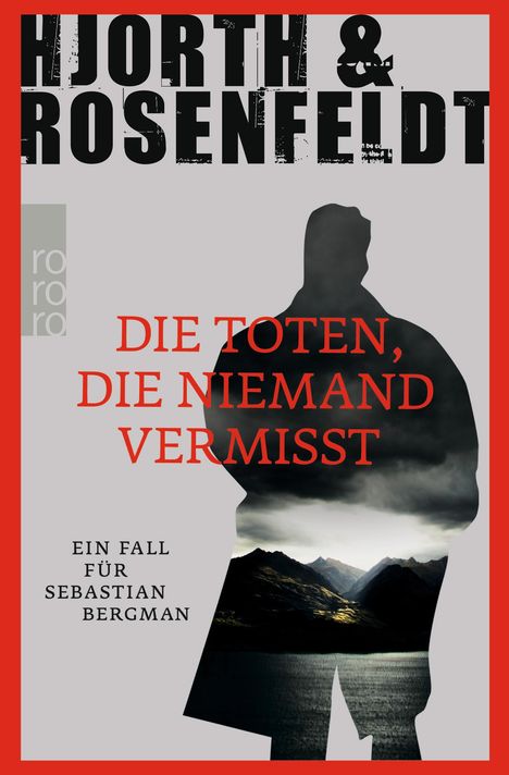 Michael Hjorth: Die Toten, die niemand vermisst, Buch