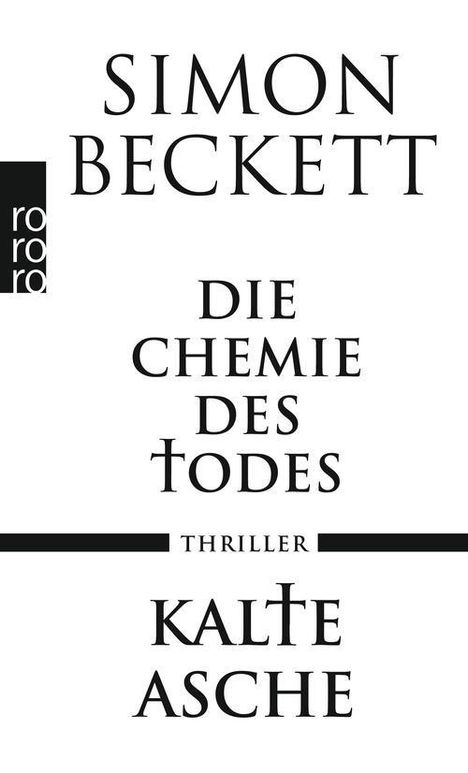 Simon Beckett: Die Chemie des Todes. Kalte Asche, Buch