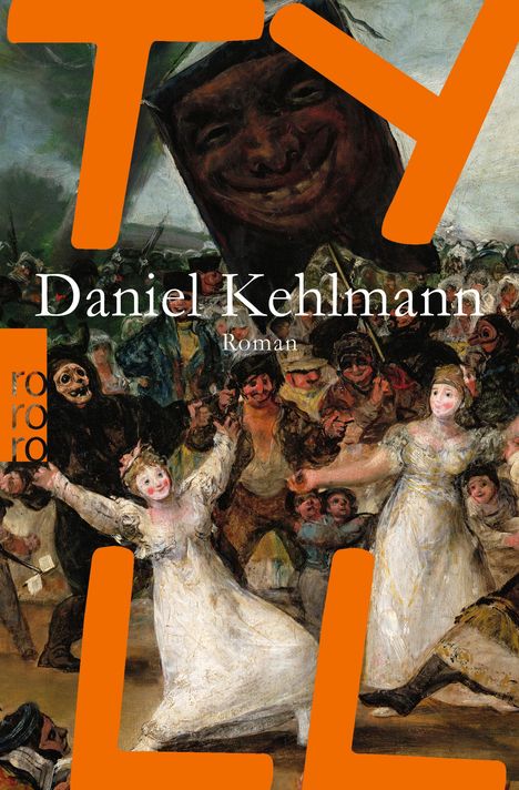 Daniel Kehlmann: Tyll, Buch