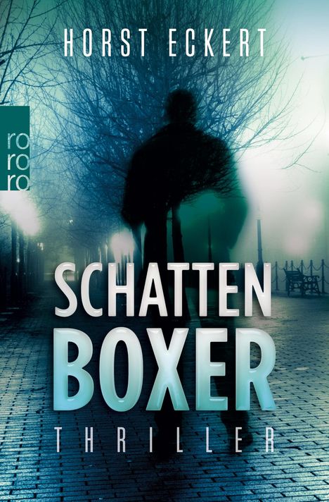 Horst Eckert: Schattenboxer, Buch