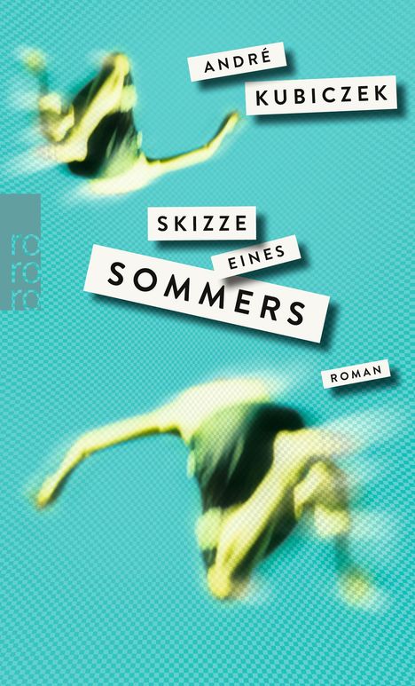 André Kubiczek: Skizze eines Sommers, Buch