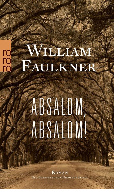 William Faulkner: Absalom, Absalom!, Buch