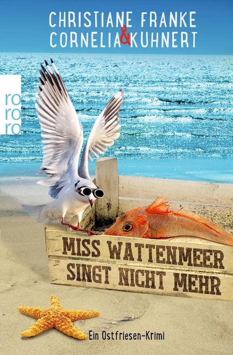 Christiane Franke: Miss Wattenmeer singt nicht mehr, Buch