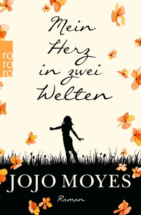 Jojo Moyes: Mein Herz in zwei Welten, Buch