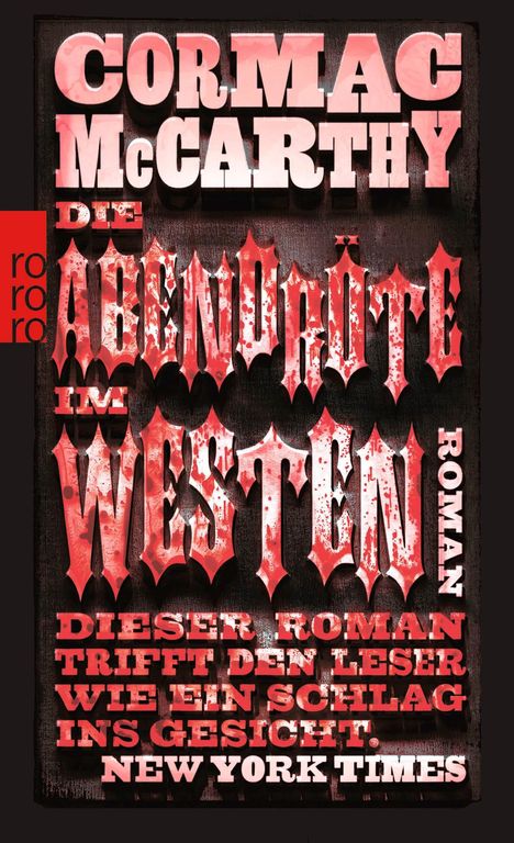 Cormac McCarthy: Die Abendröte im Westen, Buch