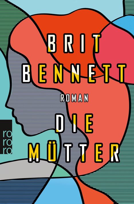 Brit Bennett: Die Mütter, Buch