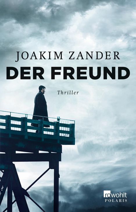 Joakim Zander: Der Freund, Buch