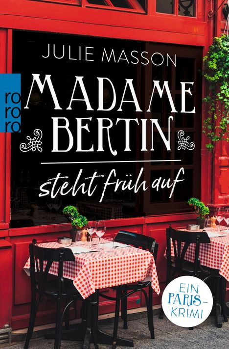 Julie Masson: Madame Bertin steht früh auf, Buch