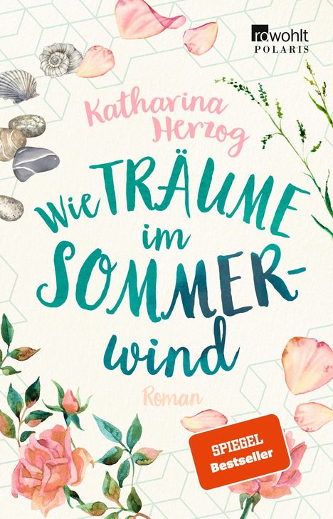 Katharina Herzog: Wie Träume im Sommerwind, Buch