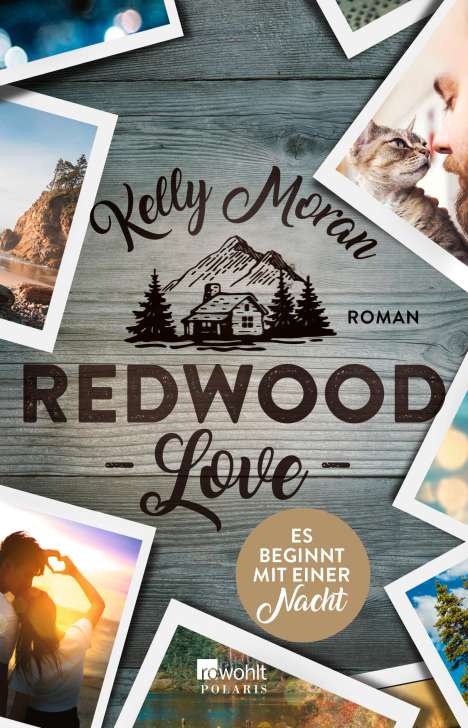 Kelly Moran: Redwood Love - Es beginnt mit einer Nacht, Buch