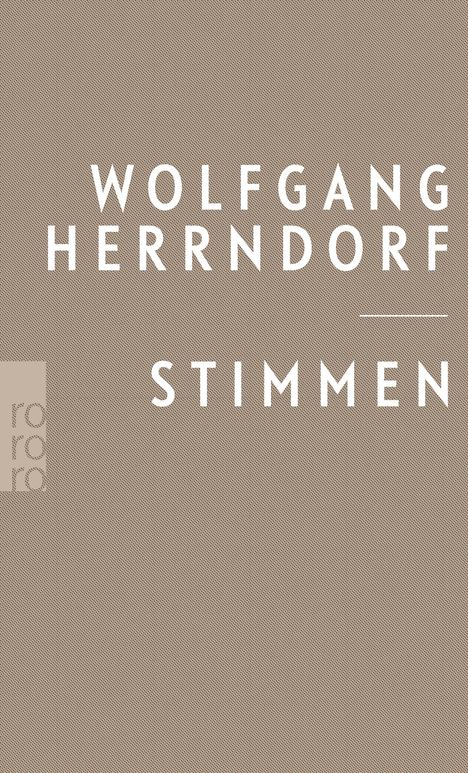 Wolfgang Herrndorf: Stimmen, Buch