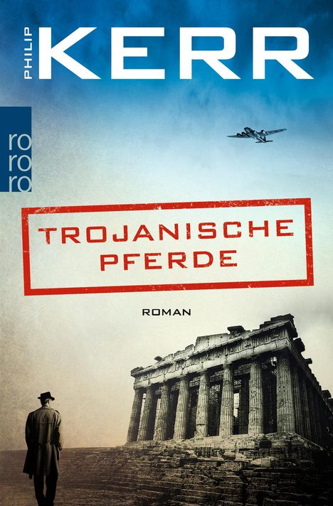 Philip Kerr: Trojanische Pferde, Buch