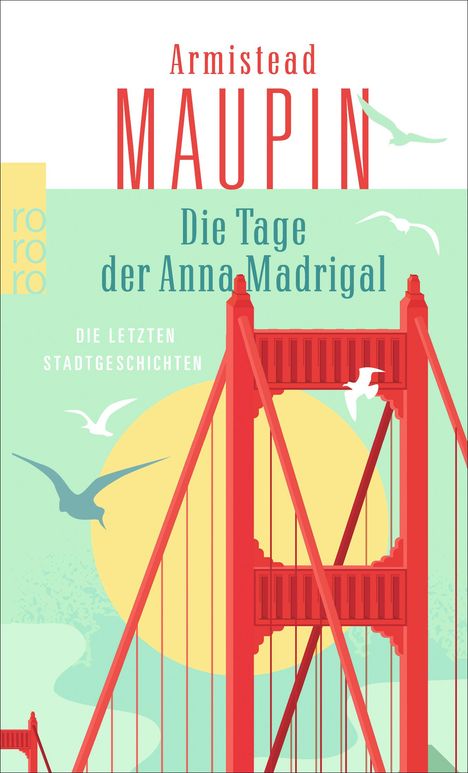 Armistead Maupin: Die Tage der Anna Madrigal, Buch