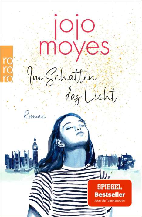 Jojo Moyes: Im Schatten das Licht, Buch