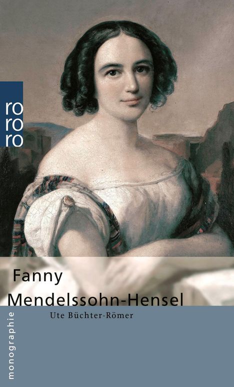 Ute Büchter-Römer: Fanny Mendelssohn-Hensel, Buch