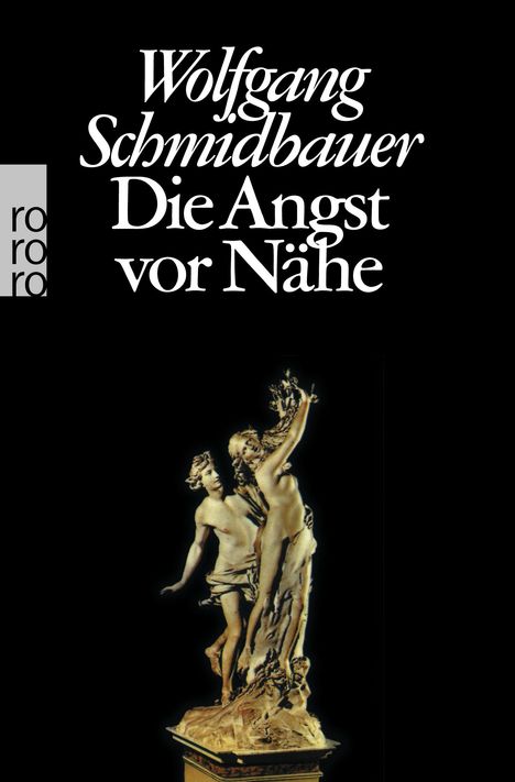 Wolfgang Schmidbauer: Die Angst vor Nähe, Buch