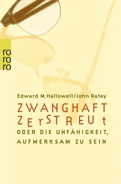 Edward M. Hallowell: Zwanghaft zerstreut, Buch
