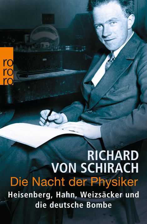 Richard von Schirach: Die Nacht der Physiker, Buch