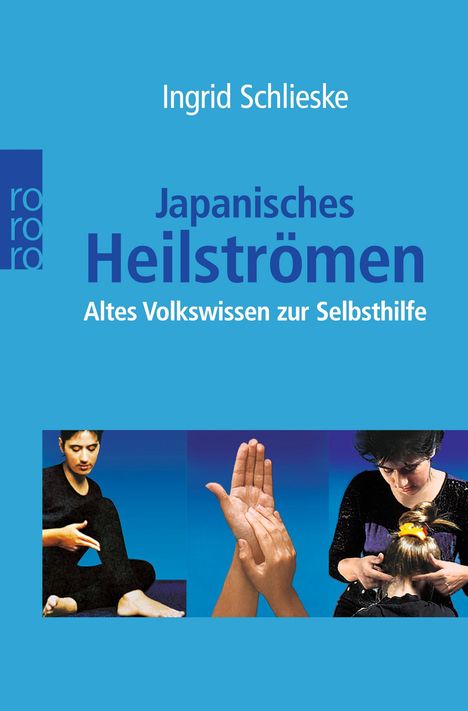 Ingrid Schlieske: Japanisches Heilströmen, Buch