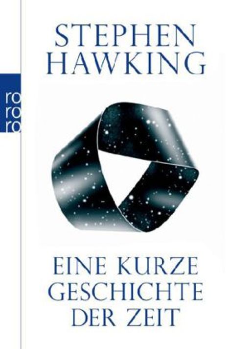 Stephen W. Hawking (1942-2018): Eine kurze Geschichte der Zeit, Buch
